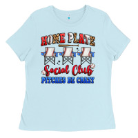 Baby Blue home plate social club pitches be crazy Ladies Tee - Artiststas