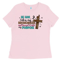 Bubblegum Pink he has taken my brokenness and turned it into my p Ladies Tee - Artiststas