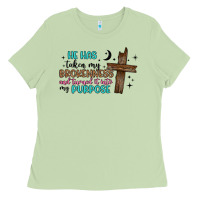 Matcha he has taken my brokenness and turned it into my p Ladies Tee - Artiststas
