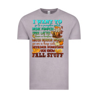 Vintage Zinc I want to Fall stuff Vintage Tee - NancyCooperArtShop