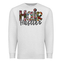 Oatmeal Heather hair hustler Premium Sweatshirt - SublimationCraftShop
