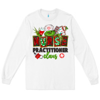 White nurse practitioner claus Long Sleeve Tee - CowGirlArtShop