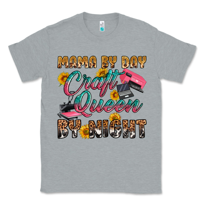 Mama By Day Craft Queen By Night Classic Tee by RanaPortraitStore | Teevron