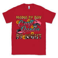 Red mama by day craft queen by night Classic Tee - RanaPortraitStore