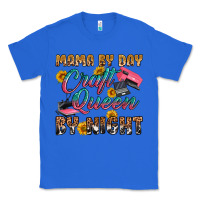 True Royal mama by day craft queen by night Classic Tee - RanaPortraitStore