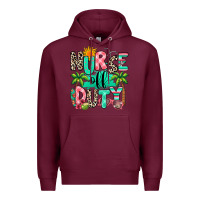 Burgundy nurse off duty summer break Premium Hoodie - RanaPortraitStore