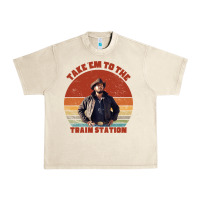 Sandshell rip wheeler quote poster art Urban Heavy Tee - lanVoArt
