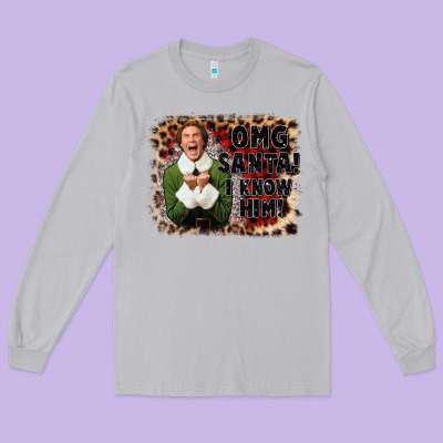 Omg Santa I Know Him Elf Long Sleeve Tee Designed By Cowgirlartshop