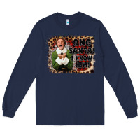Navy omg santa i know him elf Long Sleeve Tee - CowGirlArtShop