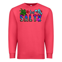 Be Salty Premium Sweatshirt | Teevron