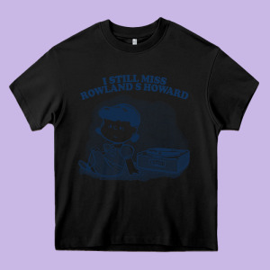 I Still Miss Rowland S Howard  ••••• Vinyl Collector Fan Des Heavy Core Tee Designed By Lanvoart