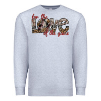 Heather Grey for the love of the game Premium Sweatshirt - SublimationCraftShop