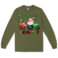 Army Green nothing runs like a reindeer Long Sleeve Tee - CowGirlArtShop