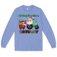 Colony Blue nothing runs like a reindeer Long Sleeve Tee - CowGirlArtShop