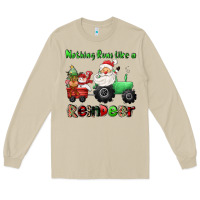 Nothing Runs Like A Reindeer Long Sleeve Tee | Teevron