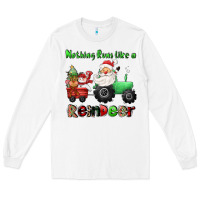 White nothing runs like a reindeer Long Sleeve Tee - CowGirlArtShop