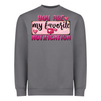 Storm You Are My Favorite Notification Heavyweight Sweatshirt - FaDigitalArtStudio