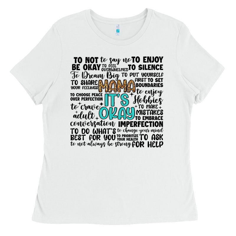 Mama It S Okay Ladies Tee by Artiststas | Teevron