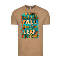Vintage Coffee If you don't like Fall you can leaf me alone Vintage Tee - NancyCooperArtShop