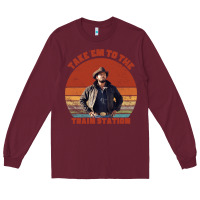 Burgundy rip wheeler quote poster art Long Sleeve Tee - lanVoArt