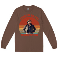 Rip Wheeler Quote Poster Art Long Sleeve Tee | Teevron