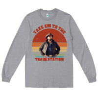Heather Grey rip wheeler quote poster art Long Sleeve Tee - lanVoArt