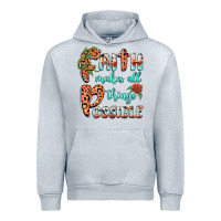 Heather Grey faith makes all things possible Urban Hoodie - BarkalooDesign