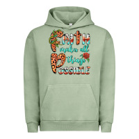 Pigment Oil Green faith makes all things possible Urban Hoodie - BarkalooDesign