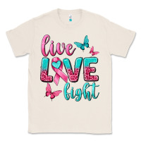 Natural live love fight breast cancer Classic Tee - texasbilliewilder