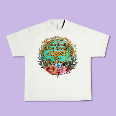I Can Do All Things Through Christ Who Strenghtens Me Urban Heavy Tee Designed By Jahusdesignshop