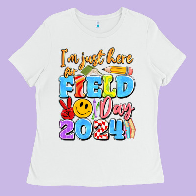 Im Just Here For Field Day 2024 Ladies Tee Designed By Artiststas
