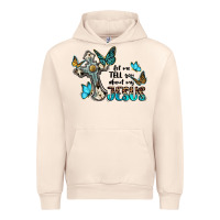 Sandshell let me tell you about my jesus Urban Hoodie - BarkalooDesign