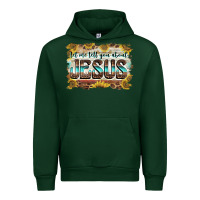 Forest Green let me tell you about jesus Urban Hoodie - BarkalooDesign