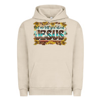 Pigment French Oak let me tell you about jesus Urban Hoodie - BarkalooDesign