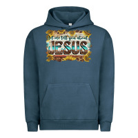 Pigment Midnight Navy let me tell you about jesus Urban Hoodie - BarkalooDesign
