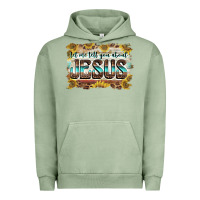 Pigment Oil Green let me tell you about jesus Urban Hoodie - BarkalooDesign