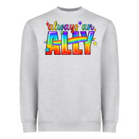 Heather Grey Always An Ally Pride LGBTQ Heavyweight Sweatshirt - BundleAndBundleShop
