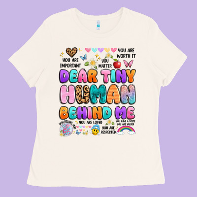 Dear Tiny Human Behind Me Ladies Tee Designed By Artiststas