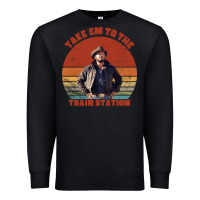 Black rip wheeler quote poster art Premium Sweatshirt - lanVoArt