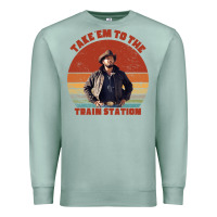 Seafoam rip wheeler quote poster art Premium Sweatshirt - lanVoArt