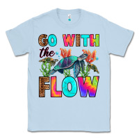 Dusty Blue go with the flow Classic Tee - RanaPortraitStore