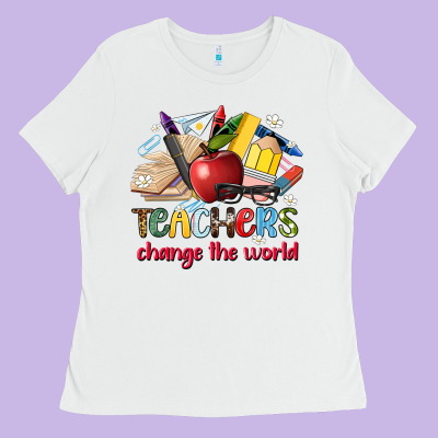 Teachers Change The World Ladies Tee Designed By Artiststas