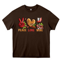 Chocolate Brown Peace Love Wine Heavy Core Tee - BundleAndBundleShop