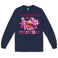 Navy iam dreaming of a christmas Long Sleeve Tee - CowGirlArtShop