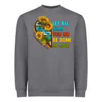 Storm let all that you do be done in love Heavyweight Sweatshirt - BundleAndBundleShop