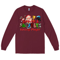 Burgundy santas favorite hockey player Long Sleeve Tee - CowGirlArtShop
