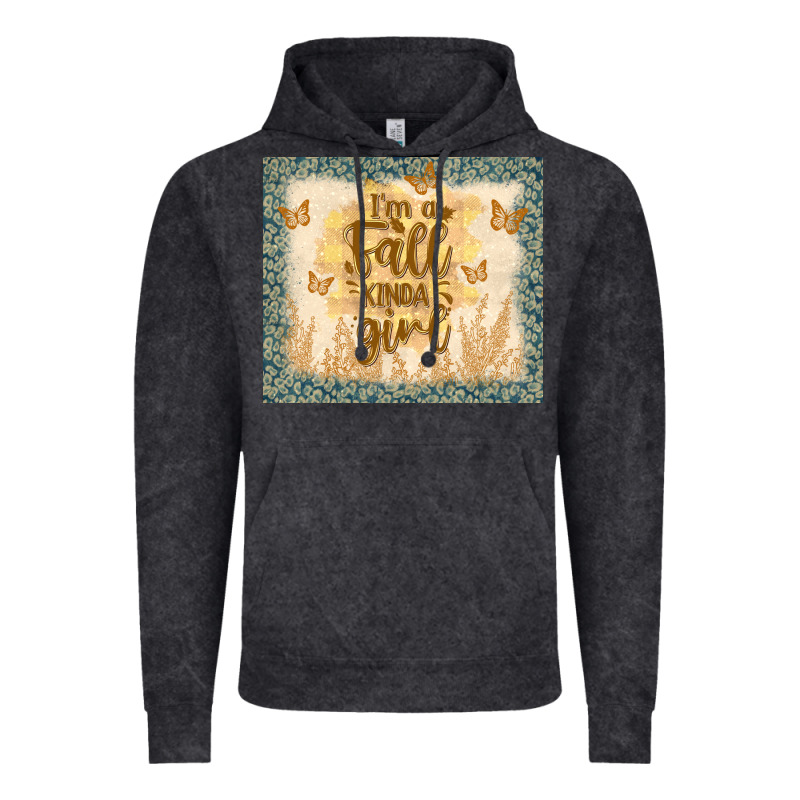 I'm A Fall Kinda Girl Vintage Hoodie by TumblerDesignByShophia | Teevron