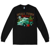 Small Town Christmas Long Sleeve Tee | Teevron