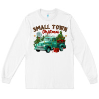 White small town christmas Long Sleeve Tee - CowGirlArtShop