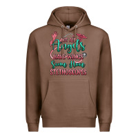 Chestnut not all angels have wings some have stethoscopes Premium Hoodie - RanaPortraitStore